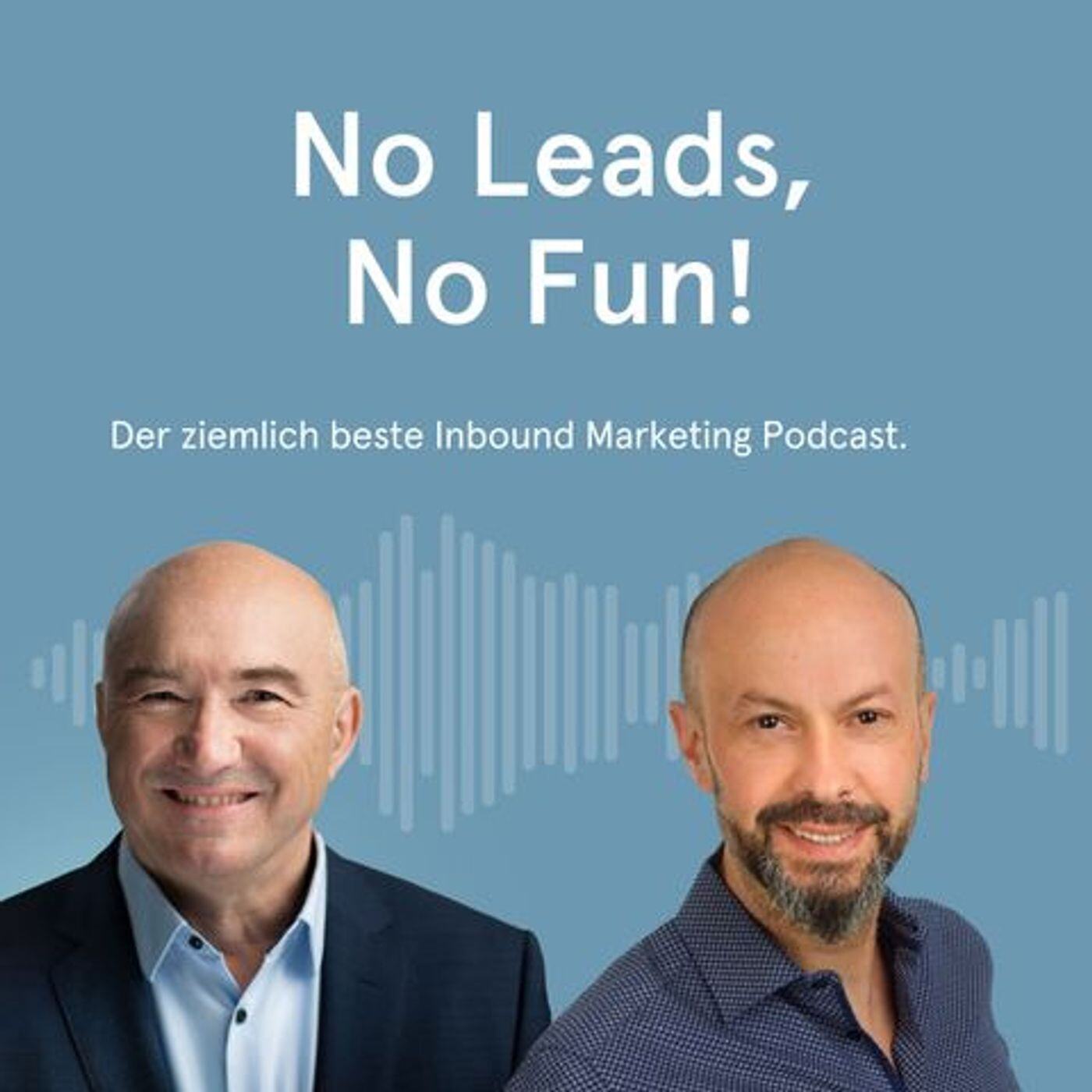 No leads, no fun!