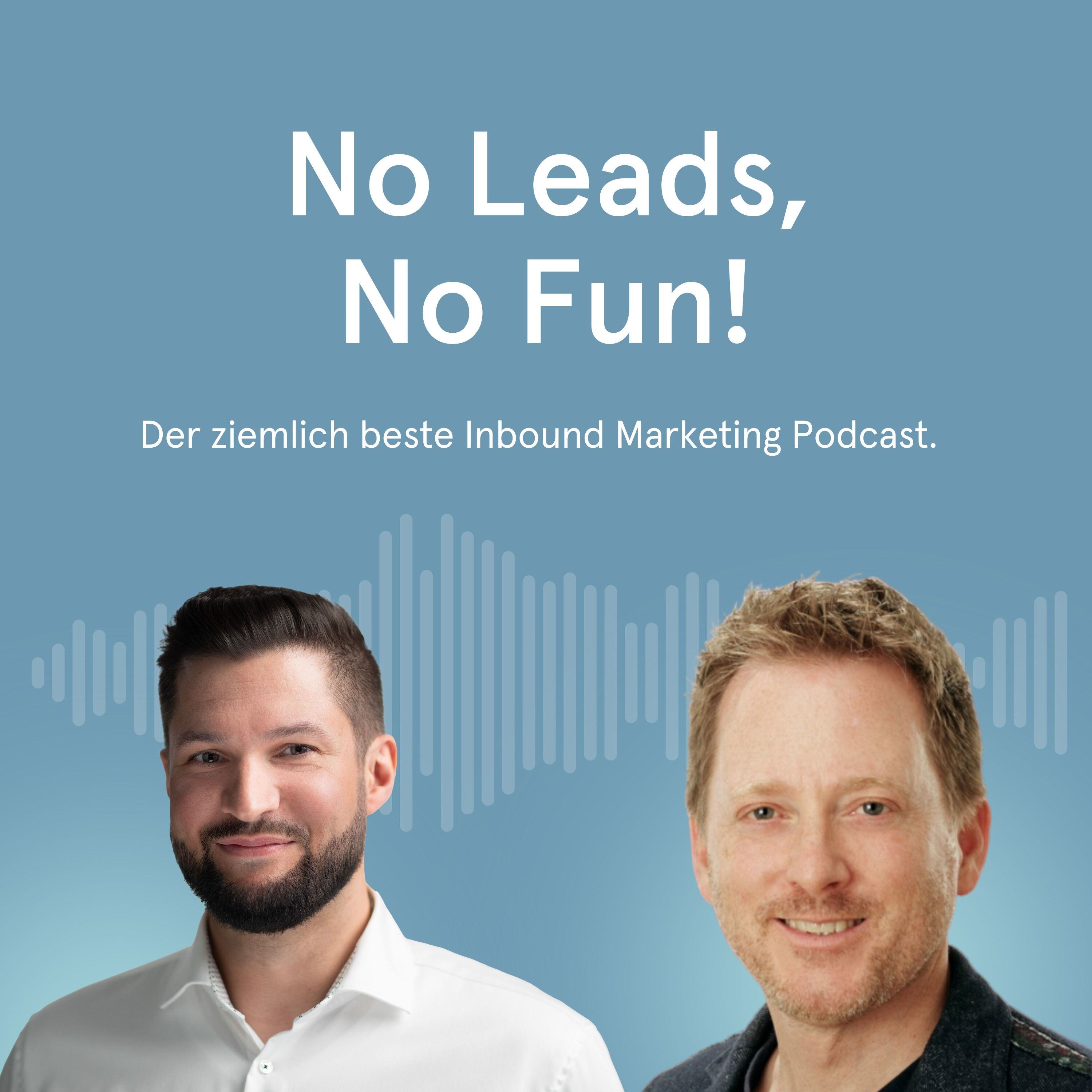 No leads, no fun!