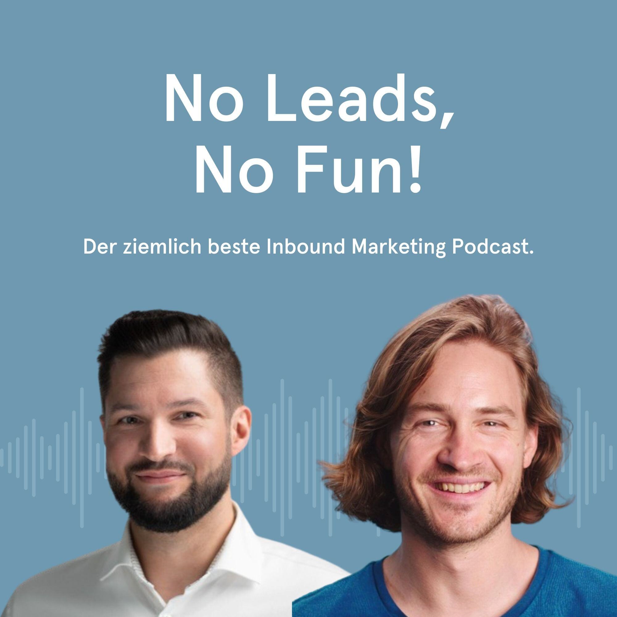 No leads, no fun!