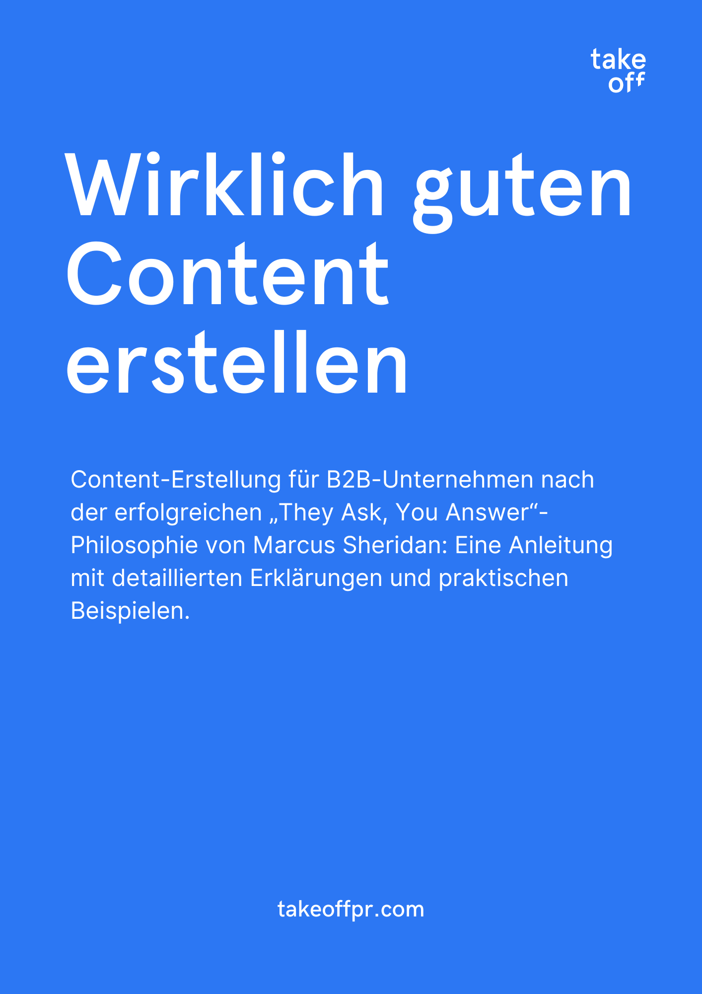 Wirklich guten Content erstellen (Version September 2023) 